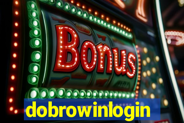 dobrowinlogin