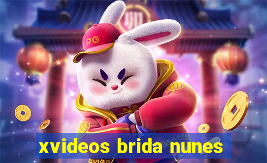 xvideos brida nunes