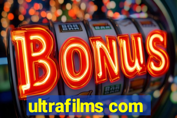 ultrafilms com