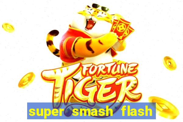 super smash flash 2 jogos 360