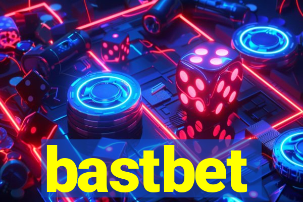 bastbet