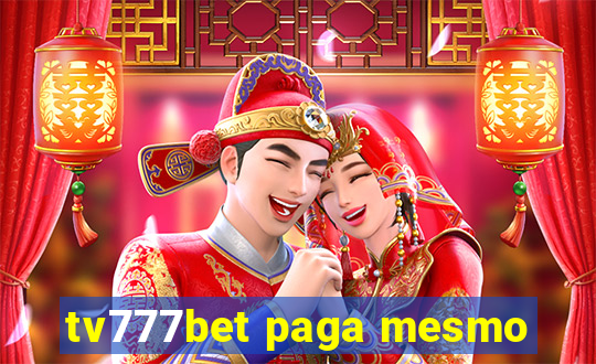 tv777bet paga mesmo
