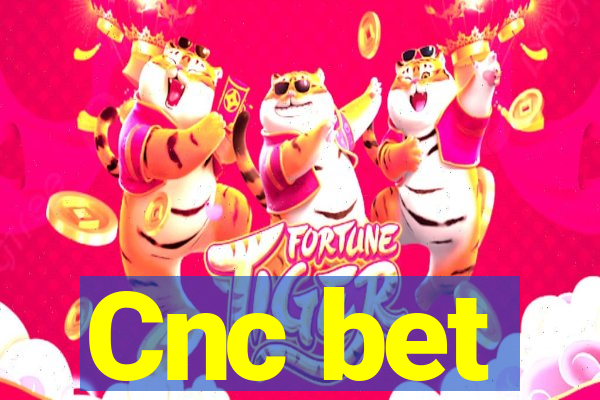 Cnc bet