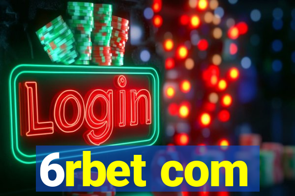 6rbet com