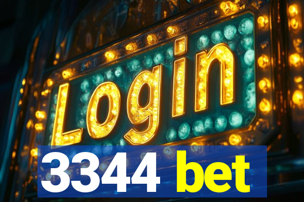 3344 bet