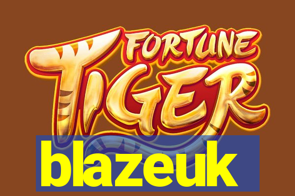 blazeuk