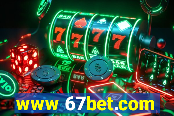 www 67bet.com