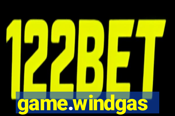 game.windgas