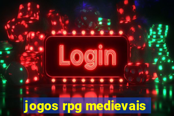 jogos rpg medievais