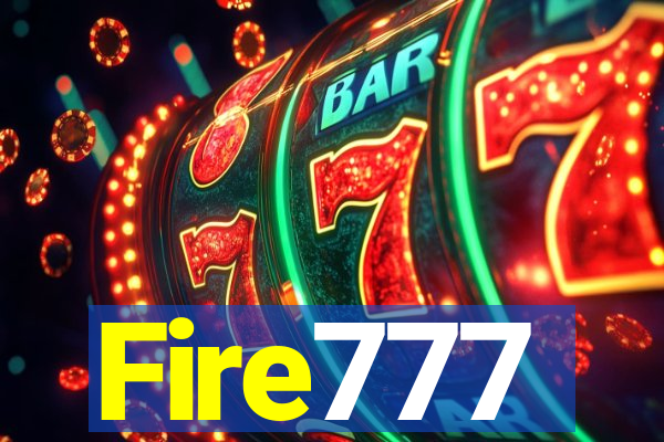 Fire777