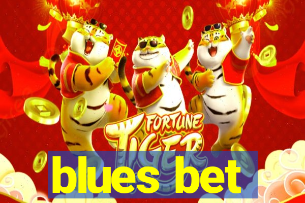 blues bet
