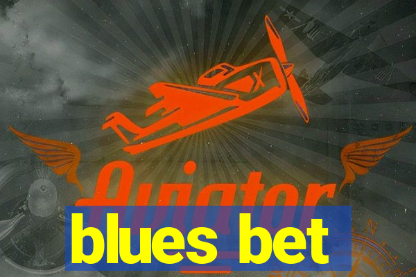 blues bet