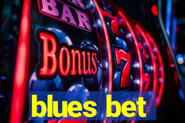 blues bet