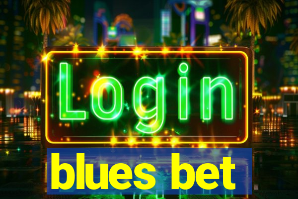 blues bet