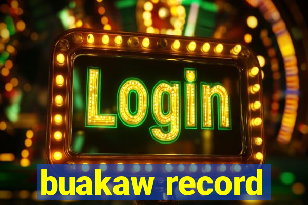 buakaw record