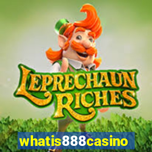whatis888casino