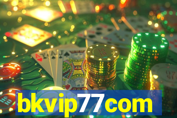 bkvip77com