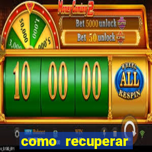 como recuperar conta no 7games