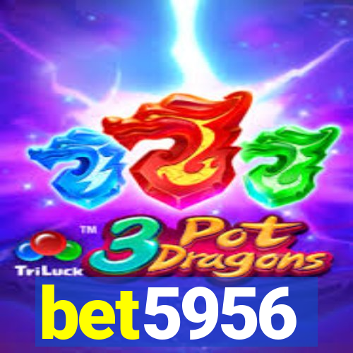 bet5956