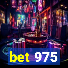 bet 975