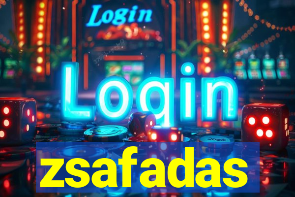 zsafadas
