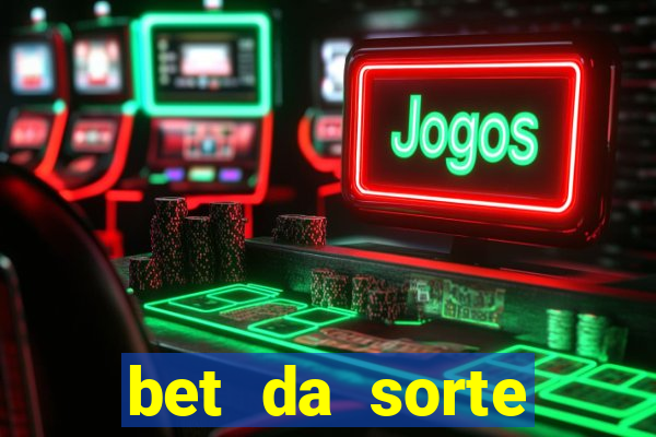 bet da sorte codigo promocional