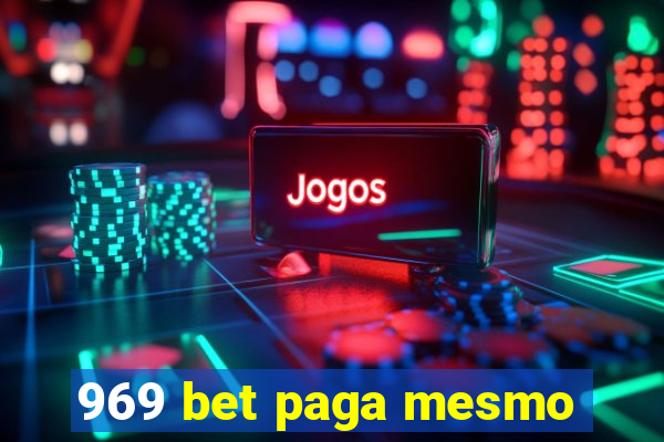 969 bet paga mesmo