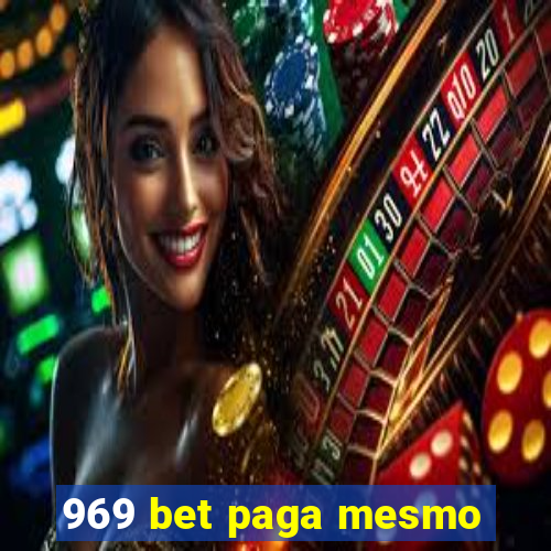 969 bet paga mesmo
