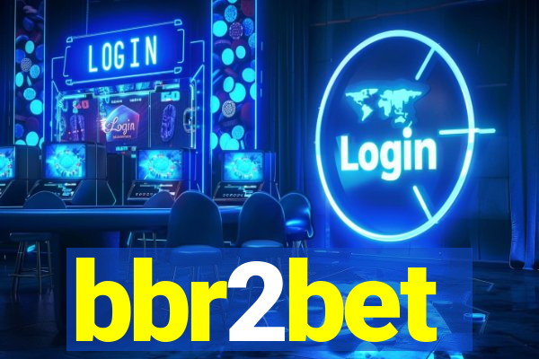 bbr2bet