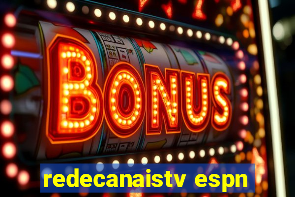 redecanaistv espn