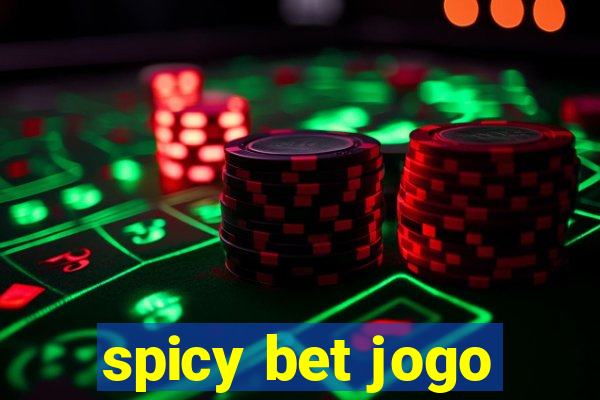 spicy bet jogo