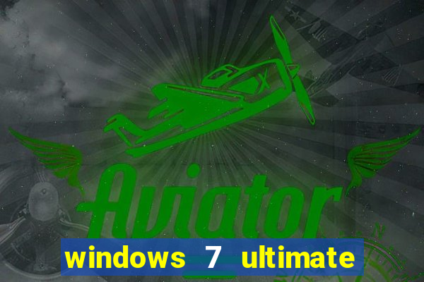 windows 7 ultimate 64 bits download