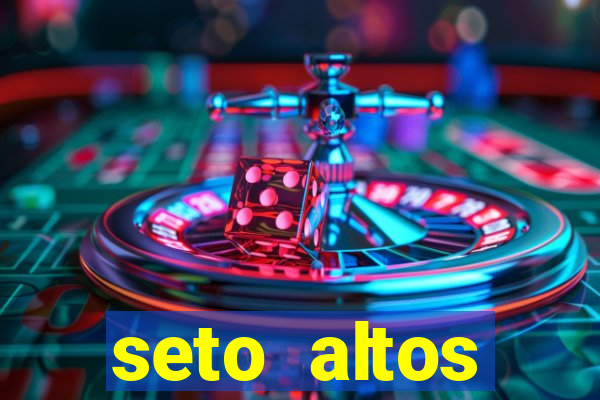 seto altos parametros para mim e para os outros