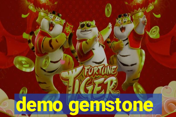 demo gemstone