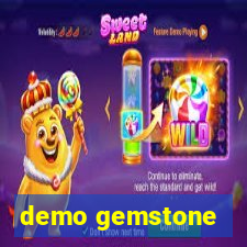 demo gemstone