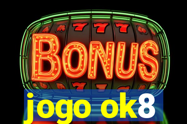 jogo ok8
