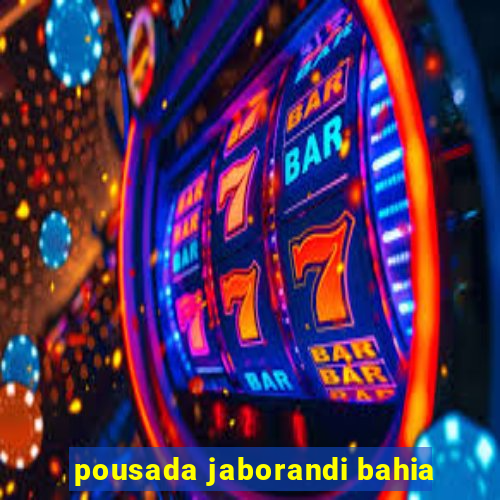 pousada jaborandi bahia