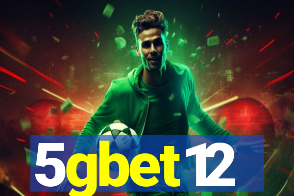 5gbet12