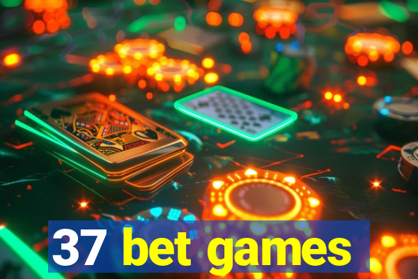 37 bet games