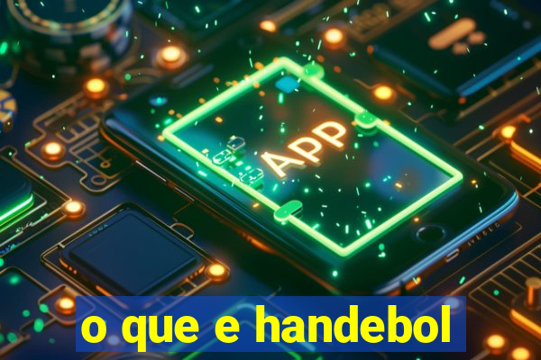 o que e handebol
