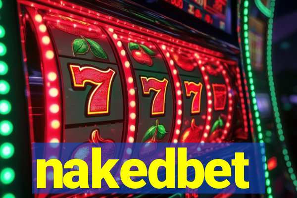 nakedbet