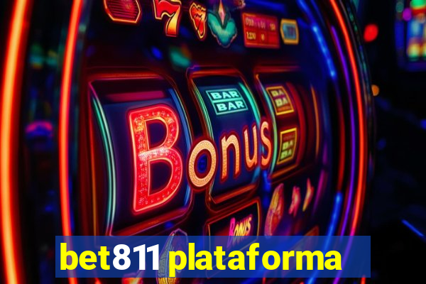 bet811 plataforma
