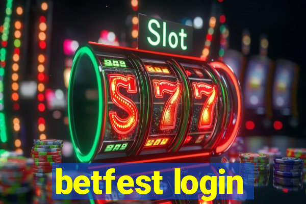 betfest login