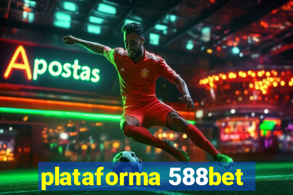 plataforma 588bet