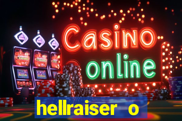 hellraiser o julgamento filme completo dublado gratis