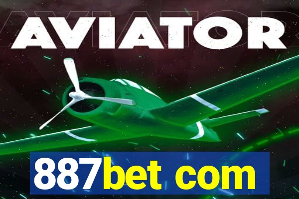 887bet com