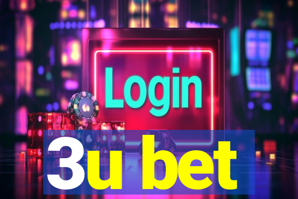 3u bet