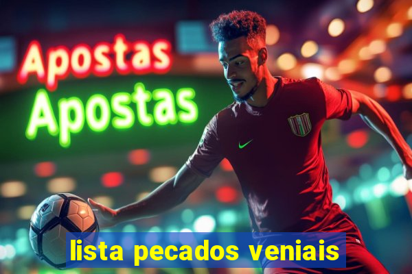 lista pecados veniais