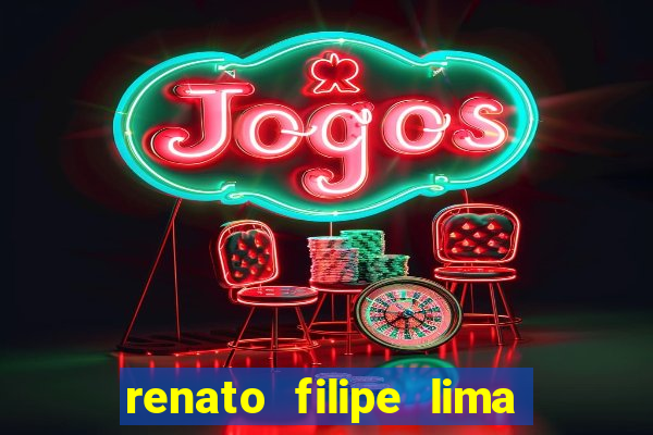 renato filipe lima dos santos