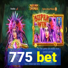 775 bet